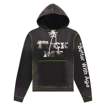Better With Age Fuck Me Hoodie